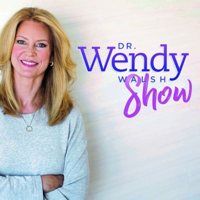 dr wendy walsh show